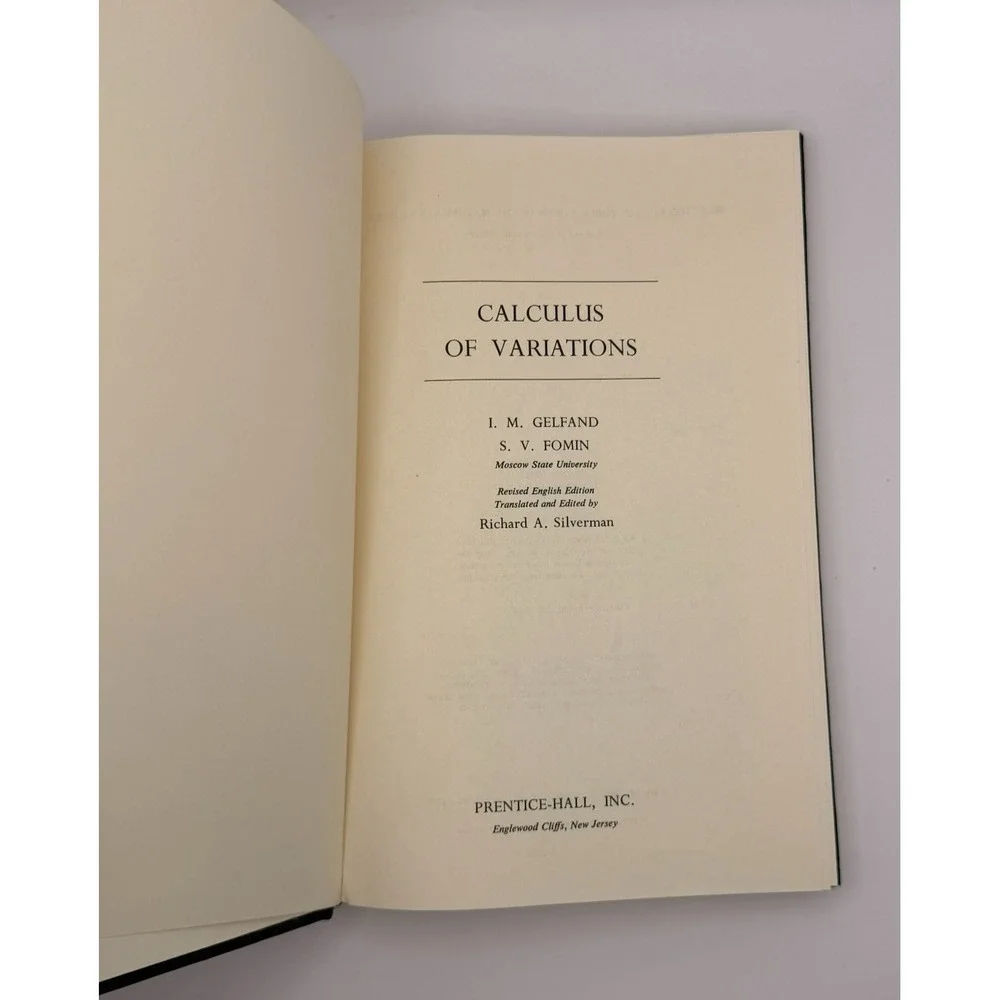 Calculus of Variations Gelfand Fomin 1963 Hardcover Prentice Hall Math Textbook